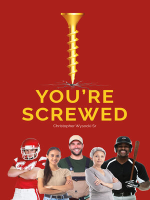 cover image of You're Screwed